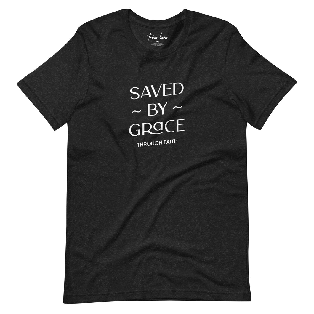 Saved by Grace through Faith t-shirt