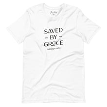 Load image into Gallery viewer, Saved by Grace through Faith t-shirt