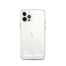 Load image into Gallery viewer, True Love iPhone Case