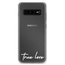 Load image into Gallery viewer, True Love Samsung Case