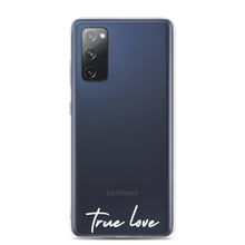 Load image into Gallery viewer, True Love Samsung Case