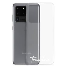 Load image into Gallery viewer, True Love Samsung Case