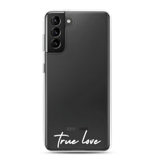 Load image into Gallery viewer, True Love Samsung Case